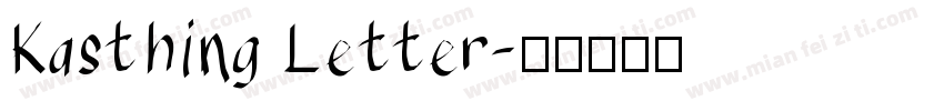 Kasthing Letter字体转换